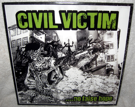 CIVIL VICTIM "No False Hope" LP (Shock To The System)